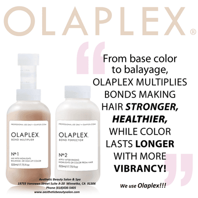 We'r using OLAPLEX!