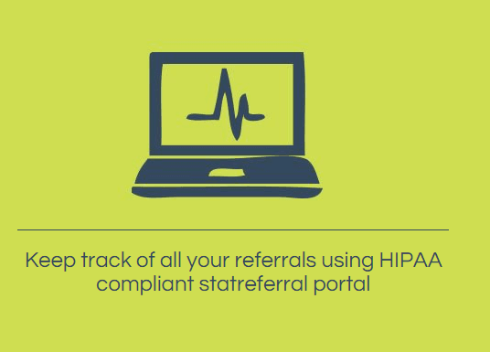 HIPAA compliant statreferral portal