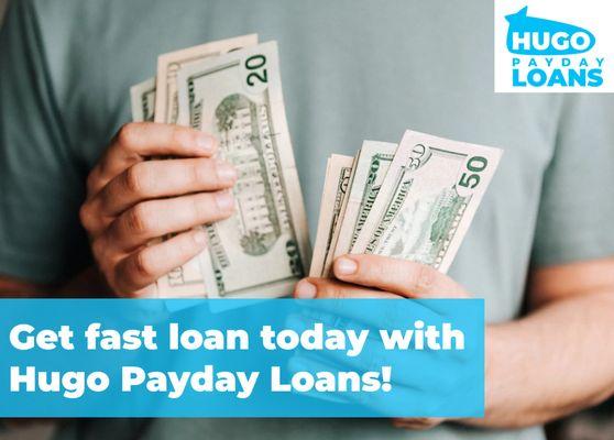 Hugo Payday Loans