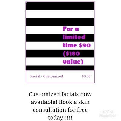 Customized facials now available! $180 value only $90!