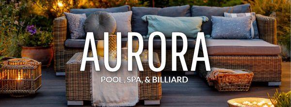 Aurora Pool, Spa, & Billiard Gallery