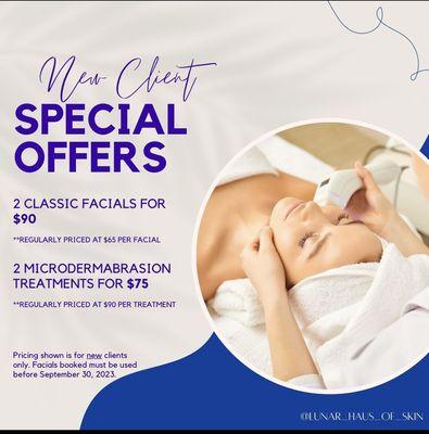 Wonderful pricing through end of Sept for facials and microdermabrasion