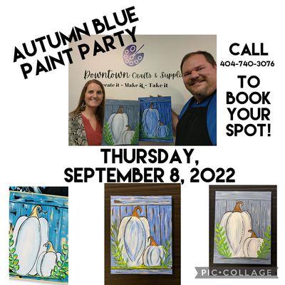 Paint Party - 9/8/22 - 5-7pm - 11x14 canvas - $30 -Call 404-740-3076 to book your spot!