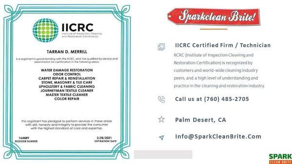 IICRC CERTIFIED FIRM & MASTER TEXTILE CLEANER certified in all services that we offer