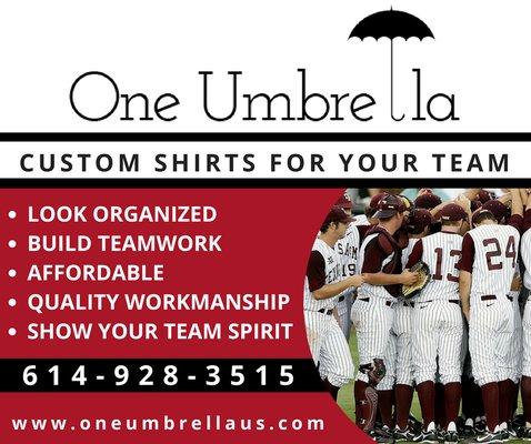 We always take one for the team! Let us dress your team in the best!