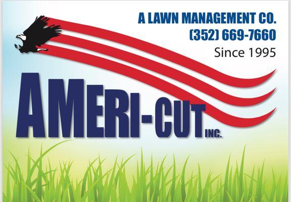 Ameri-Cut Inc A Lawn Management Company