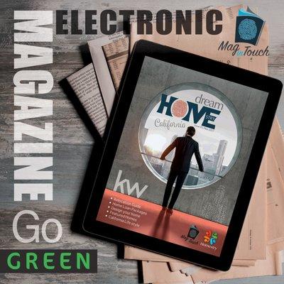 Go Green with our E-Magazines Reach out to unlimited audience!