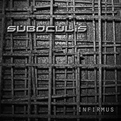 Infirmus album cover from Suboculis