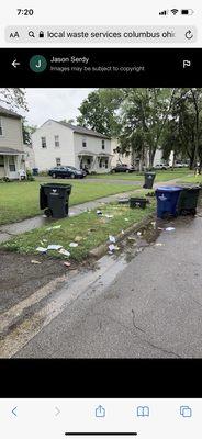 This is what's left over after Local Waste Services picks up trash in the neighborhood. They leave more behind than they pick up!!