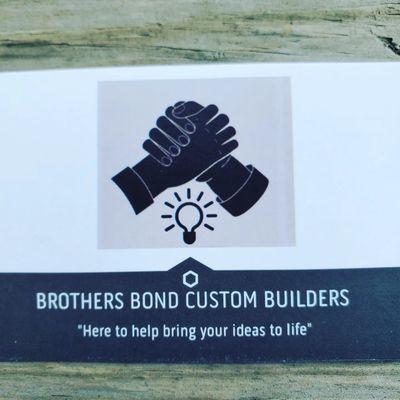 Brothers Bond Custom Builders