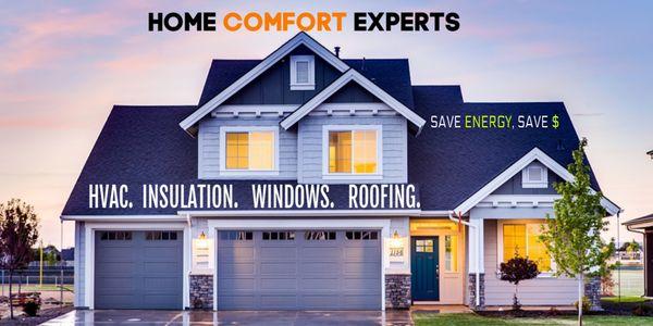 Home Comfort Experts-Orange County-Doctor Energy Star-HVAC Services|Attic Insulation|Windows|Roofing Services