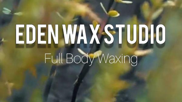 Follow @edenwaxstudio on FB & Instagram.