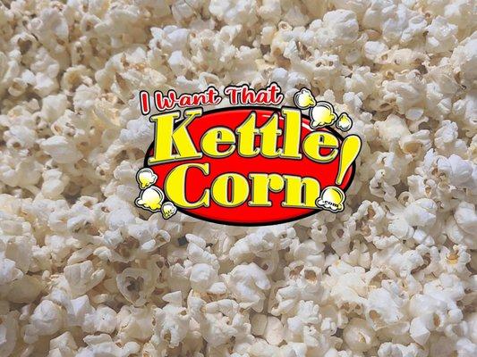 I Want That Kettle Corn