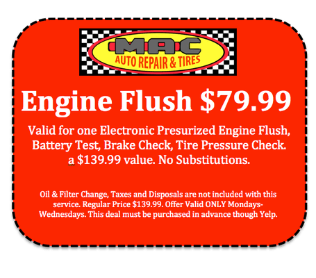 Yelp Exclusive Offer. Engine Flush for $79.99! Regular Price $139.99. No Substitutions