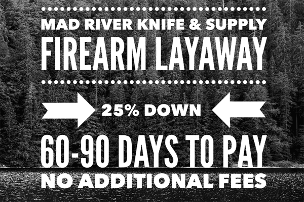 Mad River Knife offers layaway.