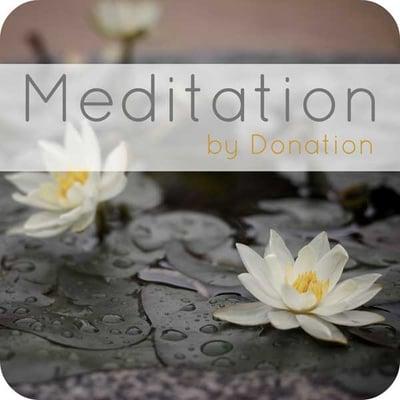 Weekly Meditation by Donation