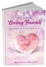 ​Award-Winning Book! 
​The Joy of Loving Yourself: 101 Ways to a Happier You