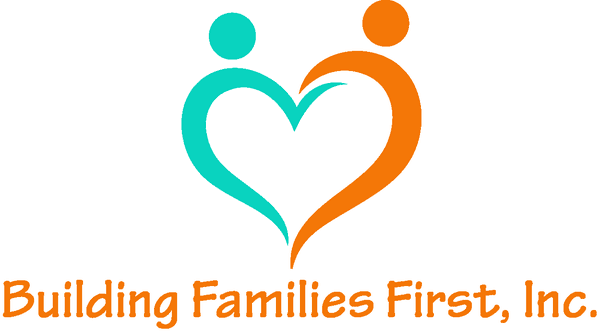 Building Families First, Inc.