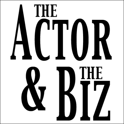 The Actor & the Biz