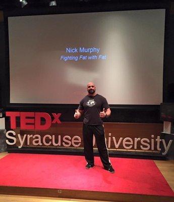 Nick doing his Ted X talk at Syracuse University "fighting fat with fat"!