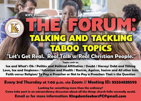 Connect with us on the 3rd Thursdays of the month for The Forum.  Open discussion on various topics.