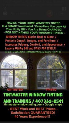 Having your home windows tinted  is a smart investment  / its costing you for Not having your windows tinted