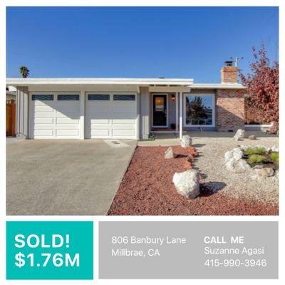 SOLD $1.76M Represented Seller 806 Banbury Lane, Millbrae Contact me to list your home 415-990-3946