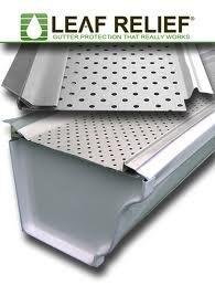 Leaf Relief a gutter guard that is a low profile, low maintenance and Patented Aluma-Perf™ Technology.