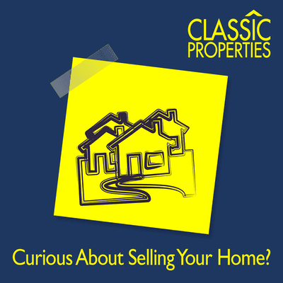 Curious about selling your home with Classic Properties?