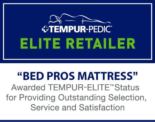 Bed Pros Mattress is a Tempur-Pedic Elite Retailer