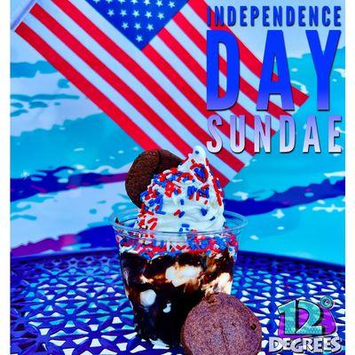 Independence Day Sundae
Made with:
Brownie Bites 
Vanilla Soft Serve 
Chocolate Sauce 
Red, White & Blue Sprinkles