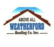 Above All Weatherford Roofing Inc