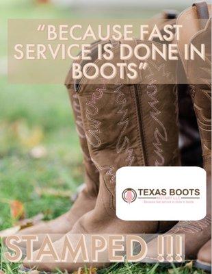 We get it done with our BOOTS !!!