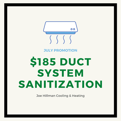 *JULY PROMO* These days, everyone is taking extra sanitizing steps. To help, we are offering $65 off our AC duct system sanitizing service!