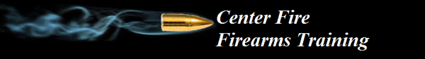 Center Fire Firearms Training