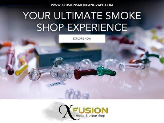 1_Xfusion Smoke and Vape_Your Ultimate Smoke Shop Experience.jpg