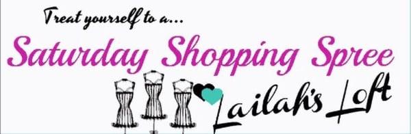 Enjoy some weekend shopping here at Lailah's Loft