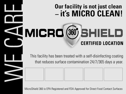 MicroShield treated location plaque to show cleanliness to customers .