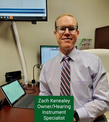 Zach Kenealey, Owner/Hearing Instrument Specialist