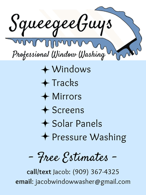 Contact Jacob for a free estimate: (909) 367-4325 jacobwindowwasher@gmail.com