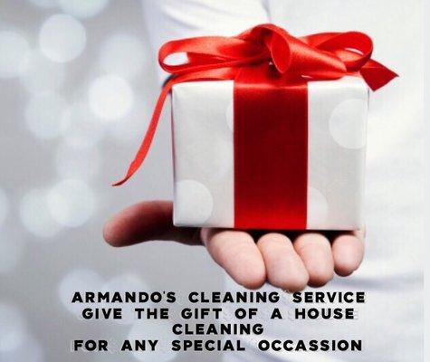 Give A Gift Of A House Cleaning for ANY Special Occasion!