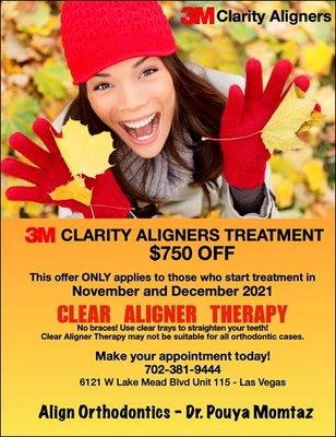 END OF YEAR CLEAR ALIGNER PROMOTION!!!! SAVE $750 OFF YOUR TREATMENT BY STARTING BEFORE 12/31/2021!! CALL NOW TO SCHEDULE YOUR FREE CONSULT!