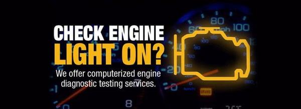 GOT A CHECK ENGINE LIGHT ON COME OR SCHEDULE AN APPOINTMENT FOR YOUR FREE CHECK ENGINE LIGHT CHECK WITH US