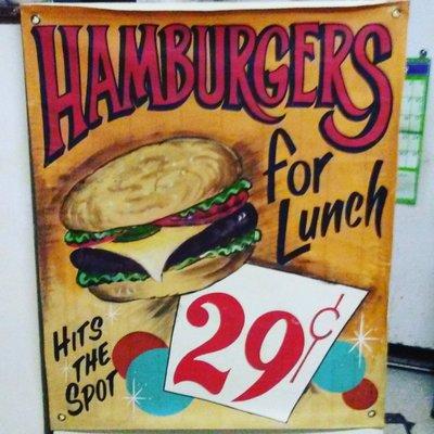 Hamburgers aren't really 29 cents, but they have this poster hung up . . .