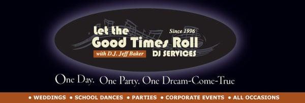 Let The Good Times Roll DJ Service.