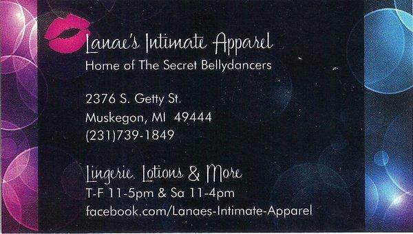 Lanae's Intimate Apparel,
 2376 S. Getty St.,
 Muskegon, MI 49444
 (231)739-1849 
 Tu-Fr 11-5 & Sa 11-4pm