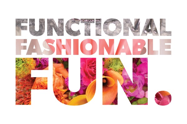 Get the functional, fashionable, fun stuff you want!