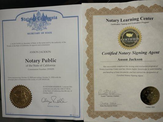 My comission certificate and Loan Signing Certification.