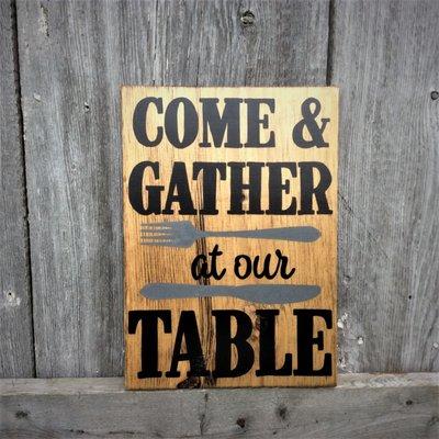 Come & Gather at our Table