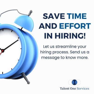 Let Talent One Services be your time-saving superhero!  Our expert HR solutions streamline the hiring process, so you can focus on what m